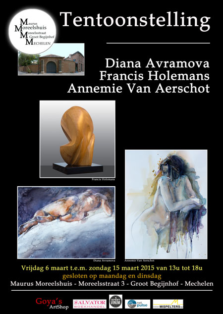 Tentoonstelling Diana Avramova, Francis Holemans en Annemie Van Aerschot.